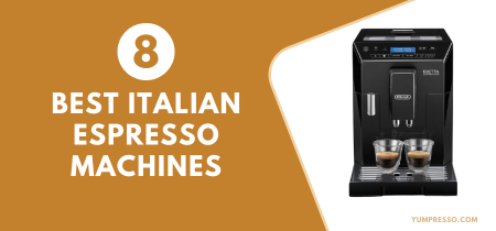 8 Best Italian Espresso Machines