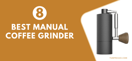 8 Best Manual Coffee Grinders 2024
